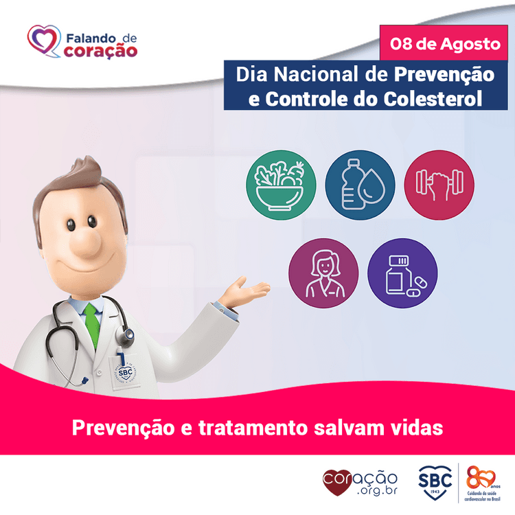 08 de Agosto - Dia Nacional da Prevenção e Controle do Colesterol